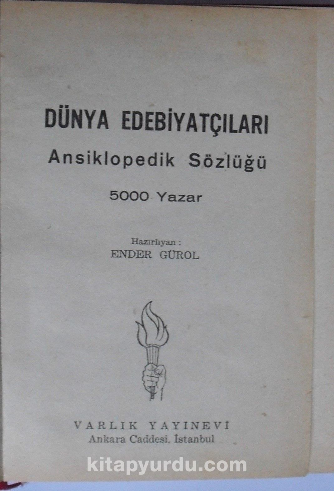 Dünya Edebiyatçıları Ansiklopedik Sözlüğü/ 5000 Yazar (Kod:6-G-13)