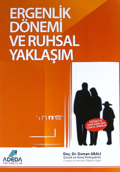 Ergenlik Dönemi ve Ruhsal Yaklaşım