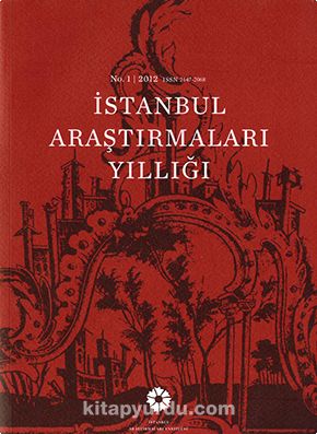 İstanbul Araştırmaları Yıllığı:1 2012