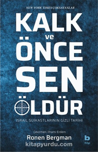 Kalk ve Önce Sen Öldür & İsrail Suikastlarının Gizli Tarihi