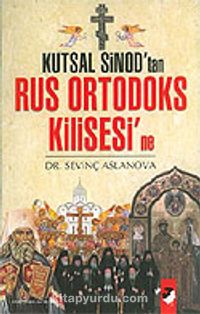 Kutsal Sinod'tan Rus Ortadoks Kilisesi'ne