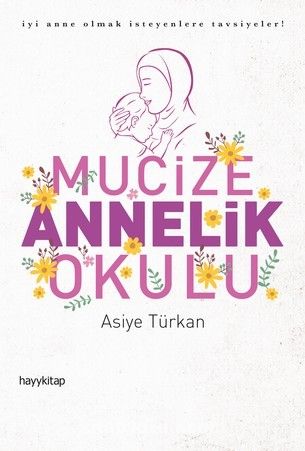 Mucize Annelik Okulu