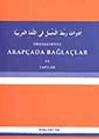 Örnekleriyle Arapçada Bağlaçlar ve Yapılar