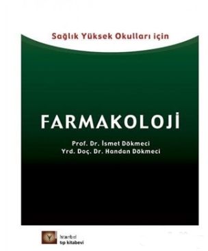 Sağlık Yüksek Okulları İçin Farmakoloji