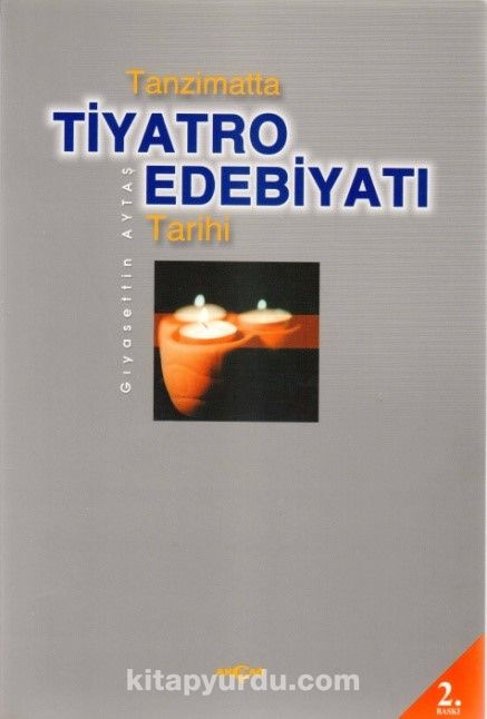 Tanzimatta Tiyatro Edebiyatı Tarihi