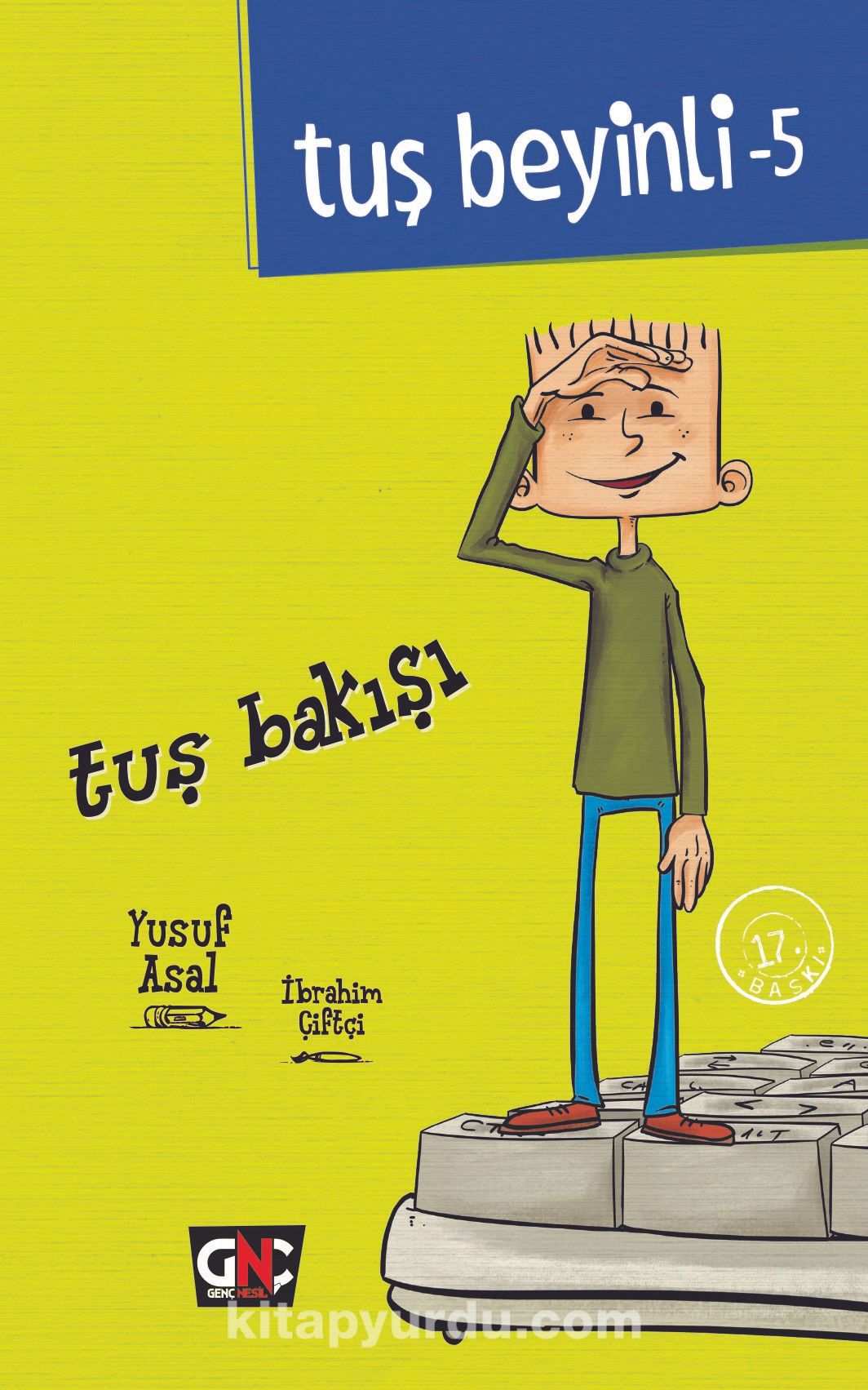 Tuş Bakışı / Tuş Beyinli Serisi 5