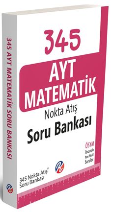 345 AYT Matematik Nokta Atış Soru Bankası