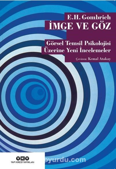 İmge ve Göz & Görsel Temsil Psikolojisi Üzerine Yeni İncelemeler