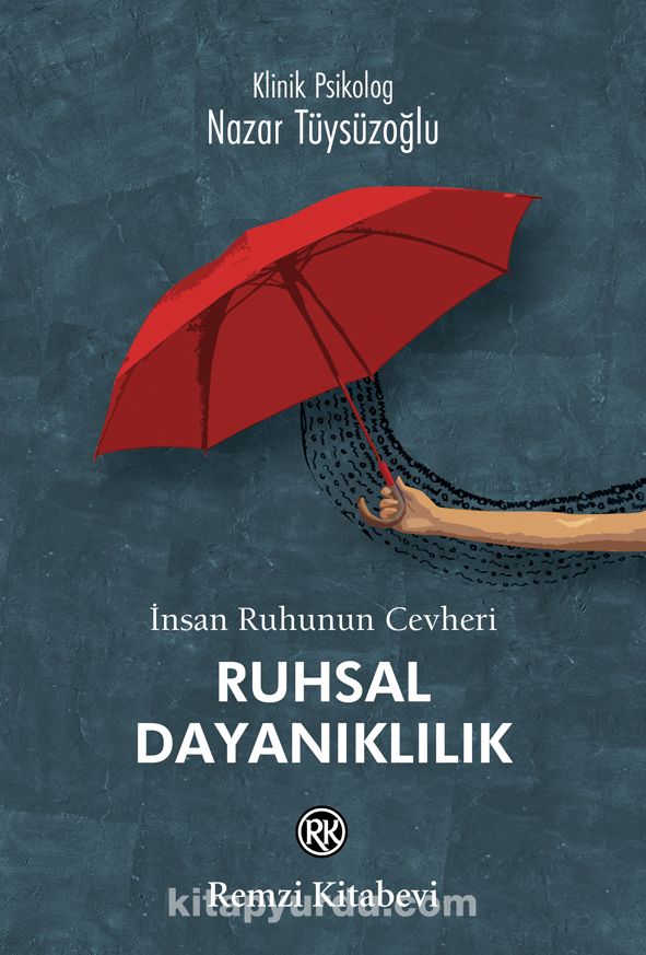 İnsan Ruhunun Cevheri Ruhsal Dayanıklılık