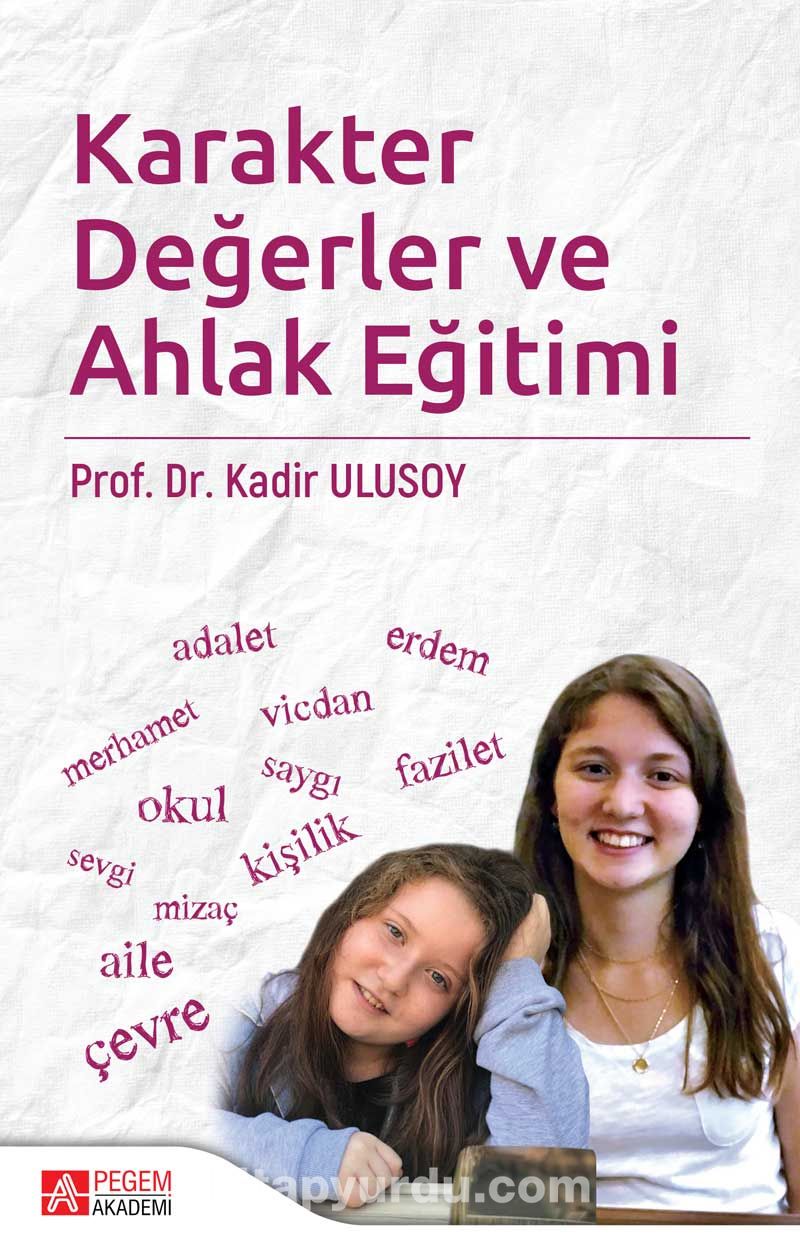 Karakter Değerler ve Ahlak Eğitimi