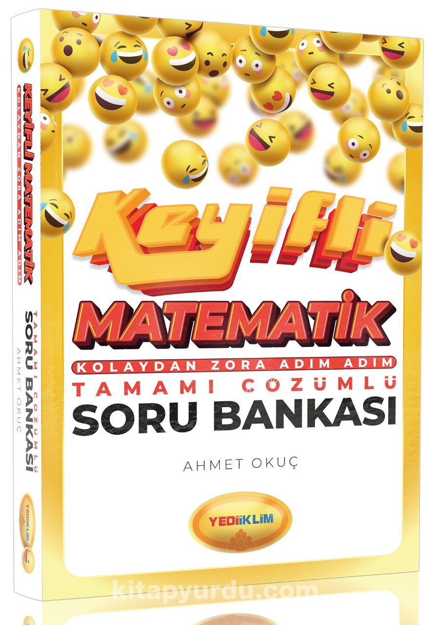 Keyifli Matematik Kolaydan Zora Adım Adım Tamamı Çözümlü Soru Bankası