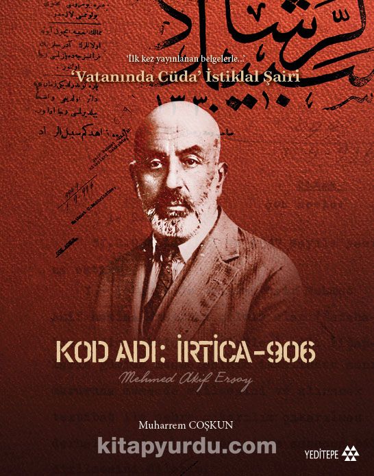 Kod Adı: İrtica 906 Mehmet Akif Ersoy