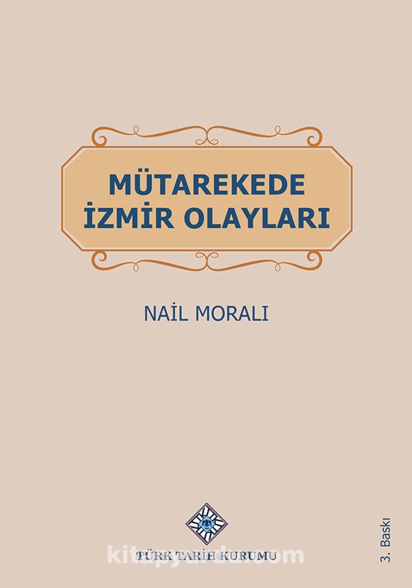 Mütakerede İzmir Olayları