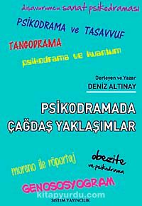 Psikodramada Çağdaş Yaklaşımlar