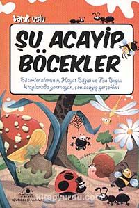 Şu Acayip Böcekler