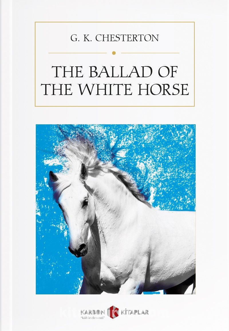 The Ballad of the White Horse