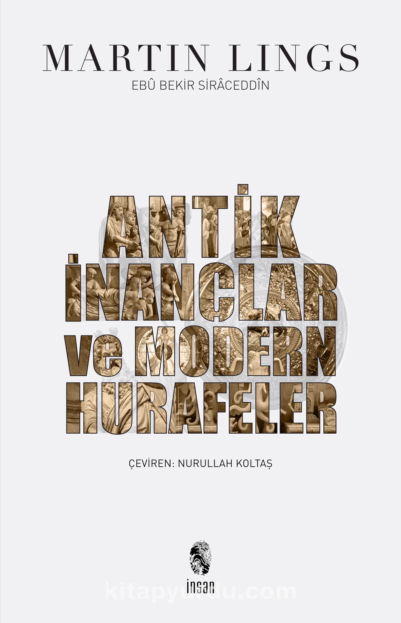 Antik İnançlar ve Modern Hurafeler