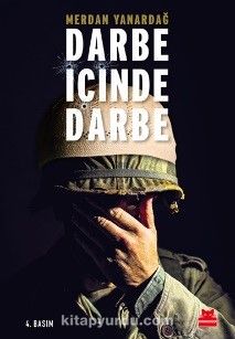 Darbe İçinde Darbe