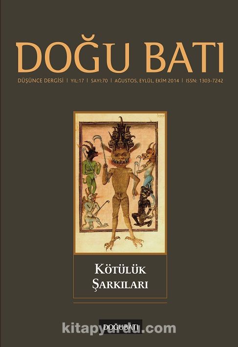 Doğu Batı Sayı:70 Ağustos-Eylül-Ekim  (Üç Aylık Düşünce Dergisi)