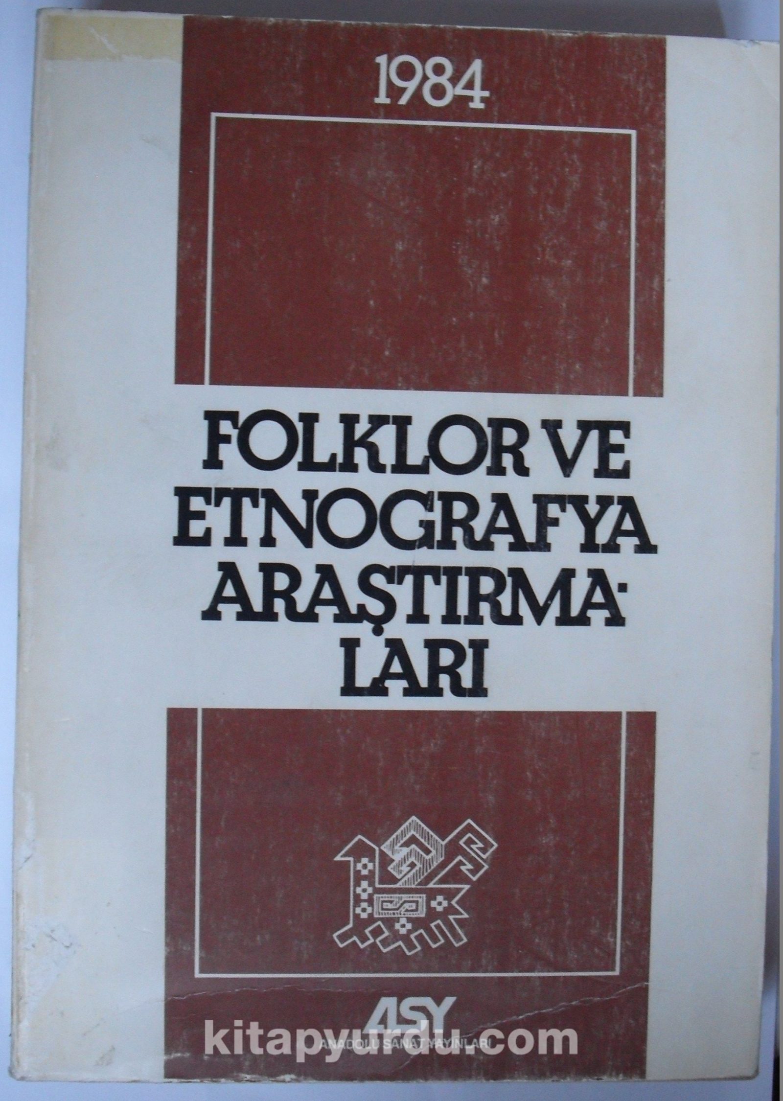 Folklor ve Etnografya Araştırmaları 1984 (Kod: 4-H-7)