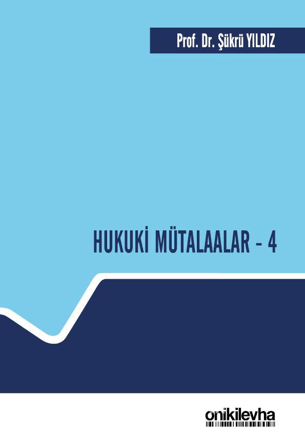 Hukuki Mütalaalar 4