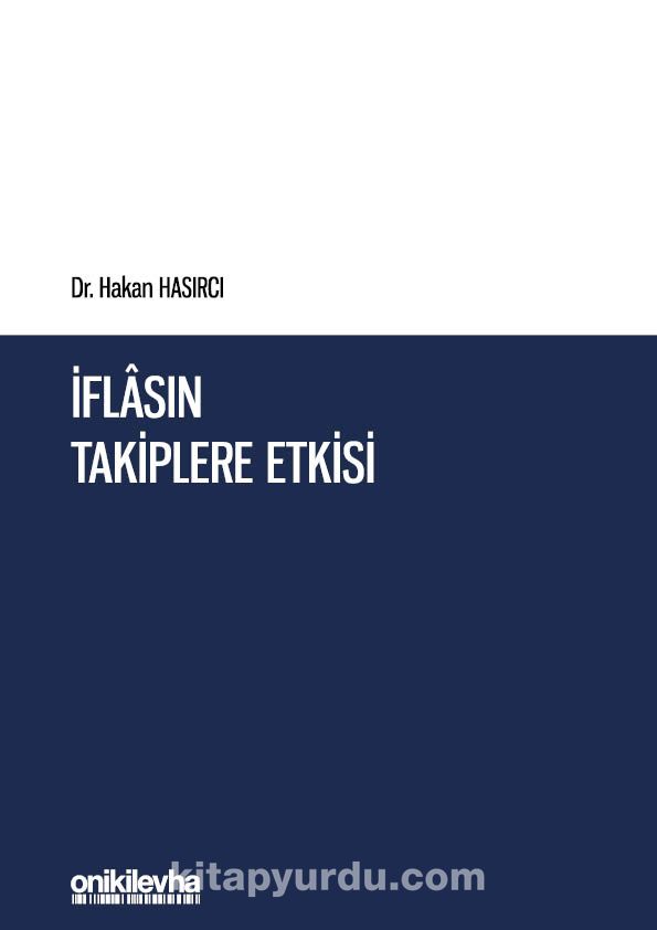 İflasın Takiplere Etkisi