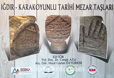 Iğdır-Karakoyunlu Tarihi Mezar Taşları