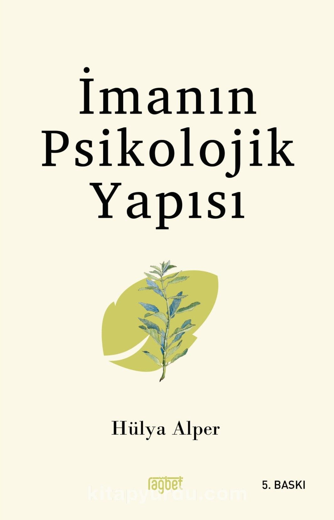 İmanın Psikolojik Yapısı