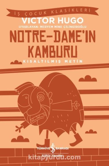 Notre-Dame’in Kamburu (Kısaltılmış Metin)