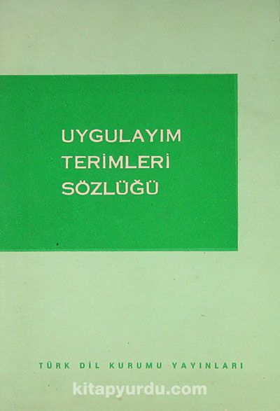 Uygulayalım Terimleri Sözlüğü (1-A-9)