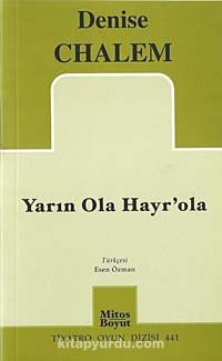 Yarın Ola Hayr'ola