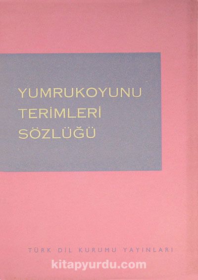 Yumrukoyunu Terimleri Sözlüğü (1-A-7)