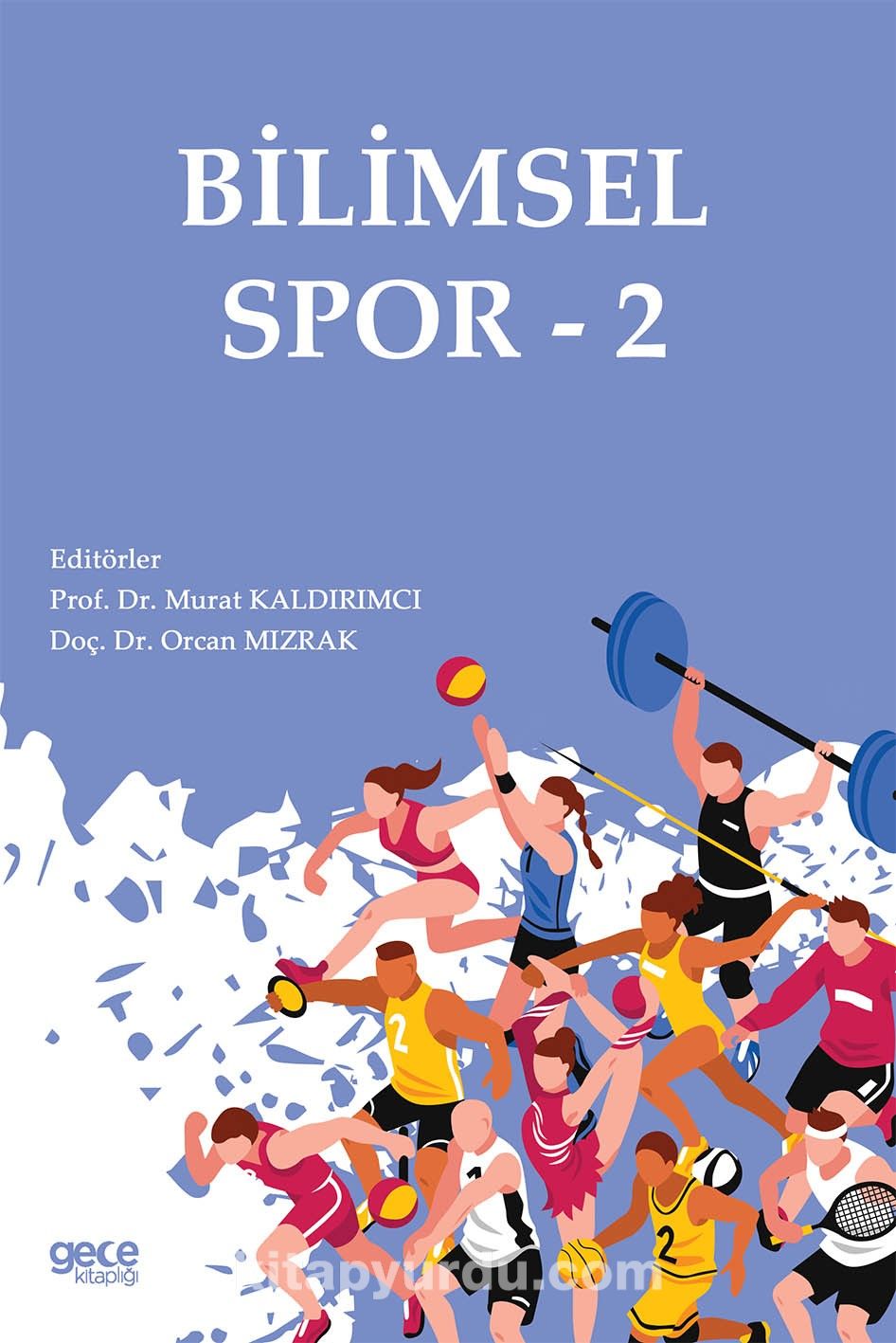 Bilimsel Spor - 2