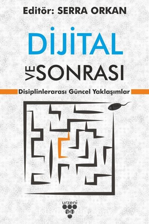 Dijital ve Sonrası