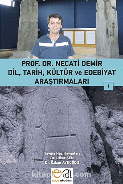 Dil, Tarih, Kültür ve Edebiyat Araştırmaları -I