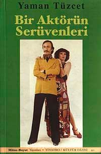 Bir Aktörün Serüvenleri