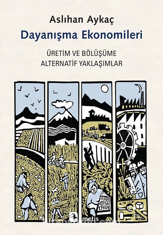 Dayanışma Ekonomileri & Üretim ve Bölüşüme Alternatif Yaklaşımlar