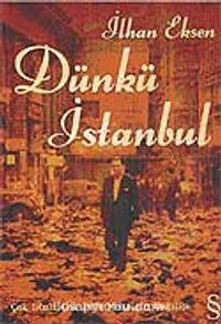 Dünkü İstanbul / Çok Dinli, Çok Dilli Mozaiğin Dağılışı