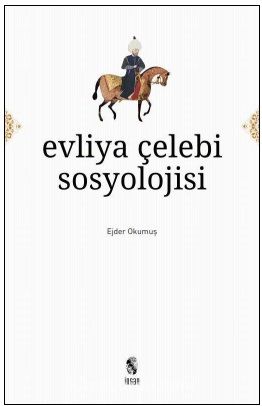 Evliya Çelebi Sosyolojisi