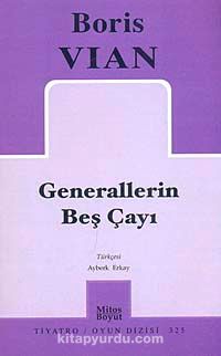 Generallerin Beş Çayı