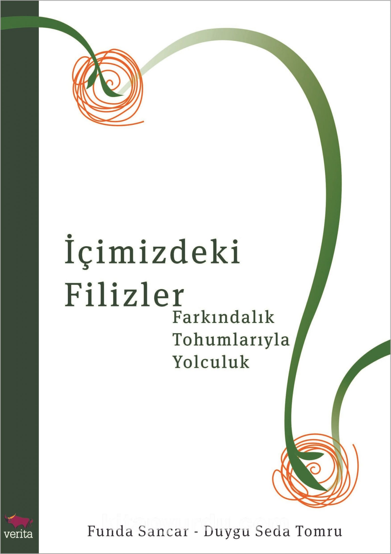 İçimizdeki Filizler & Farkındalık Tohumlarıyla Yolculuk