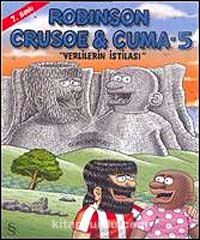 Robinson Crusoe ve Cuma-5 / Yerlilerin İstilası