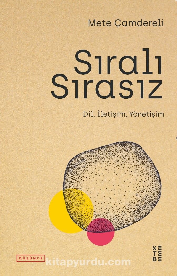 Sıralı Sırasız & Dil, İletişim, Yönetişim