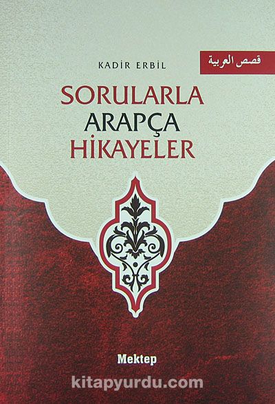 Sorularla Arapça Hikayeler