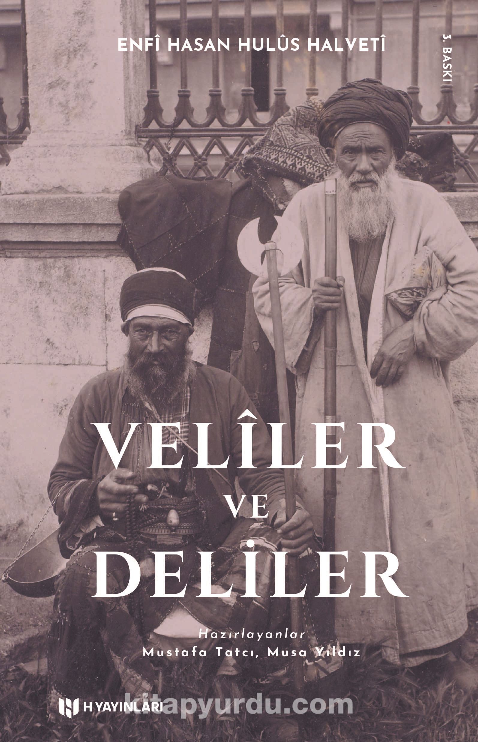 Velîler ve Deliler