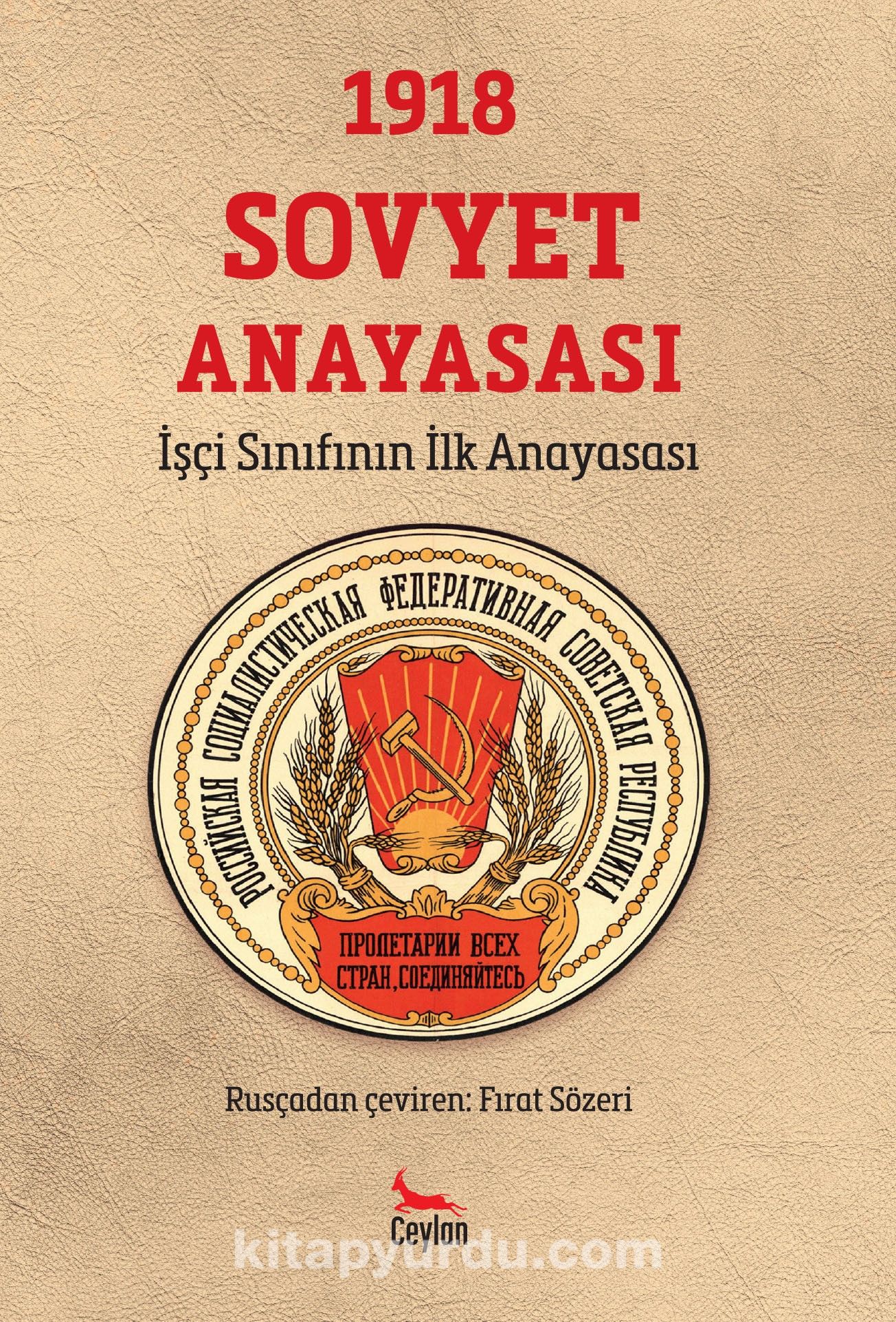 1918 Sovyet Anayasası & İşçi Sınıfının İlk Anayasası