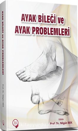 Ayak Bileği ve Ayak Problemleri