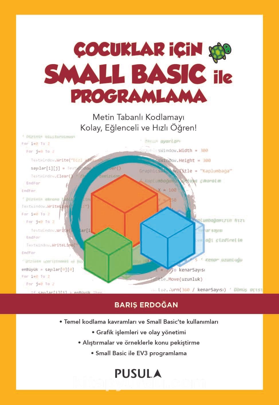 Çocuklar İçin Small Basic ile Programlama