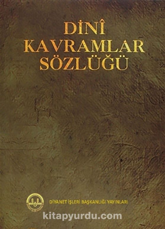 Dini Kavramlar Sözlüğü