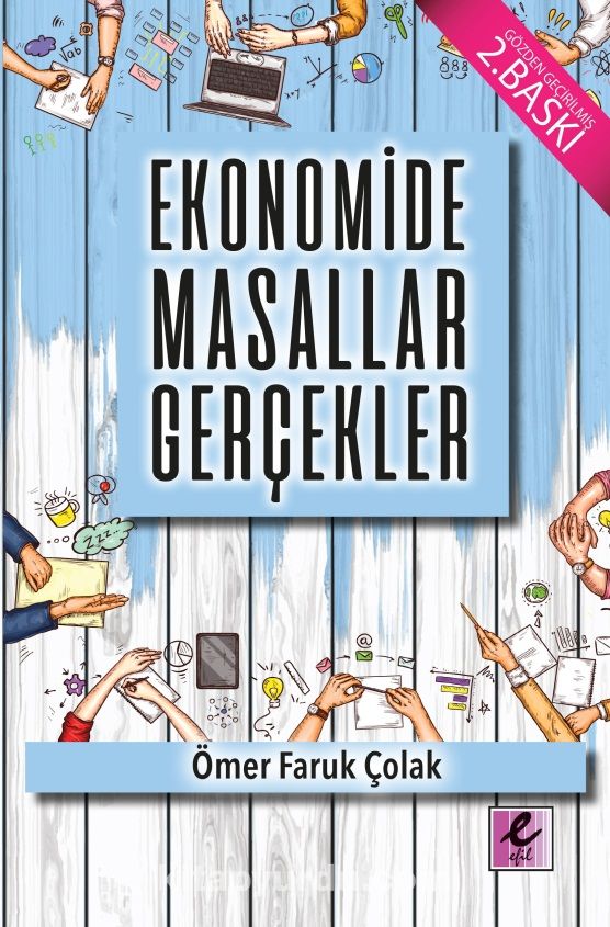 Ekonomide Masallar Gerçekler